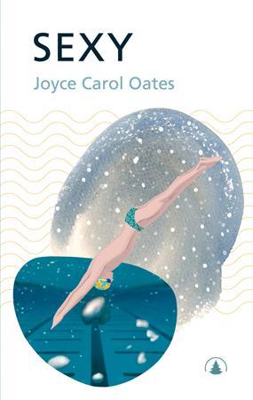Bokcoveret til Sexy av Joyce Carol Oates