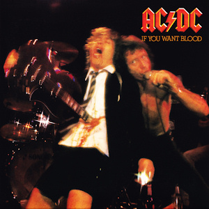 Acdc_If_You_Want_Blood_You've_Got_It