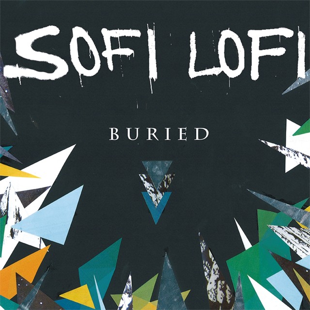 Sofi Lofi Buried LP