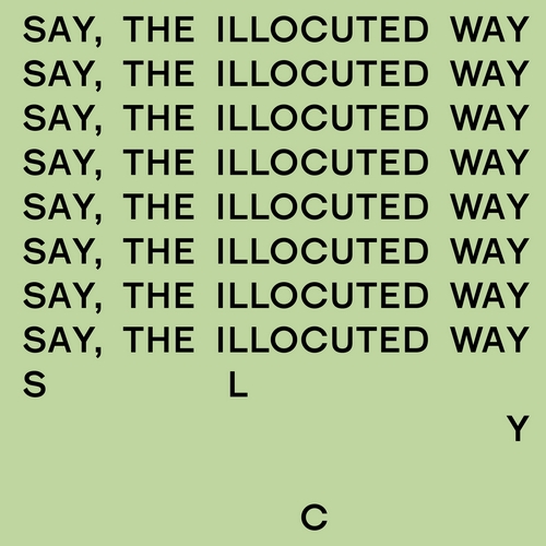 S.L.Y.C. Say, the illocutive way Sleeve by Aslak Gurholt Ronsen - Yokoland 1